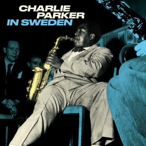 Charlie Parker: In Sweden [180-Gram Blue Colored Vinyl] {VINYL LP}