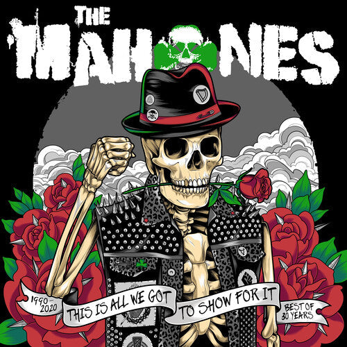 The Mahones: 30 Years And This Is All We've Got To Show For It (Green Smoky Vinyl) {VINYL LP}