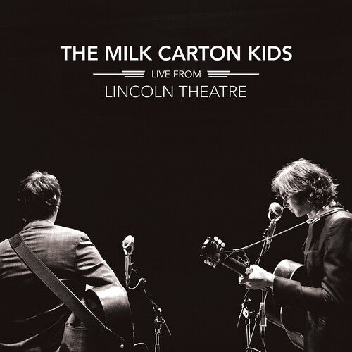 The Milk Carton Kids: Live From Lincoln Theatre {VINYL LP}