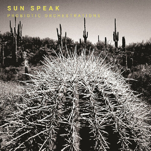 Sun Speak: Probiotic Orchestrations {VINYL LP}