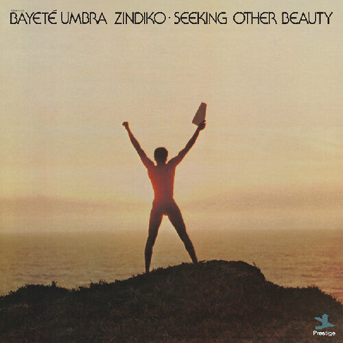 Umbra Zindiko, Bayete: Seeking Other Beauty (All-Analog) {VINYL LP}